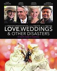 Любовь, свадьбы и прочие катастрофы (2020) смотреть онлайн